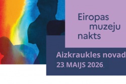 Muzeju nakts pasākumi Aizkraukles novadā